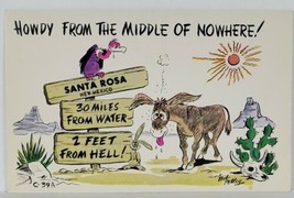 Bob Petley Howdy From the Middle off Nowhere Santa Rosa NM Postcard R17 - £5.46 GBP