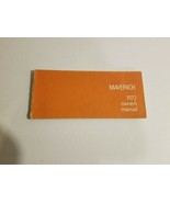 1972 Maverick Owner&#39;s Manual - £11.65 GBP