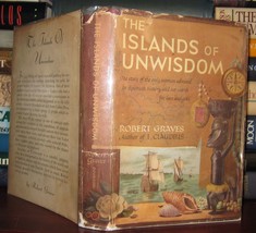 Graves, Robert The Islands Of Unwisdom 1st Edition 1st Printing - $62.44