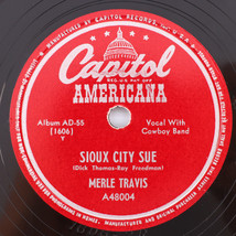 Merle Travis / Tex Ritter – Sioux City Sue / Fort Worth Jail - 10&quot; 78 rpm A48004 - £28.38 GBP