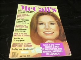 McCall&#39;s Magazine September 1977 Mary Tyler Moore, Julia Child&#39;s Corn Recipes - £9.49 GBP