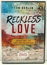 Reckless Love Dvd Tom Berlin Jesus&#39; Call To Love Our Neighbor New 6 Sessions - £23.97 GBP