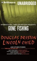 Gone Fishing and Other Stories: Gone Fishing, Dirty Weather, Face in - VERY GOOD - £6.24 GBP