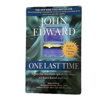 One Last Time : A Psychic Medium Speaks to Those We Have Loved and Lost ... - £4.73 GBP