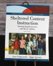 Sheltered Content Instruction: Teaching English Learners with Diverse Ab... - $45.60