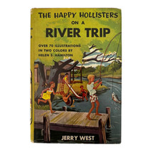 The Happy Hollisters on a River Trip by Jerry West 1959 Series Dust Jacket VG - £9.07 GBP