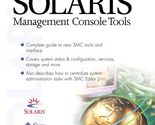 Solaris Management Console Tools Winsor, Janice - $44.09