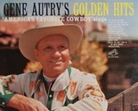 Gene Autry&#39;s Golden Hits [Vinyl] - £32.06 GBP