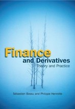 Finance and Derivatives: Theory and Practice [Dec 08, 2005] Sebastien  B... - £17.74 GBP