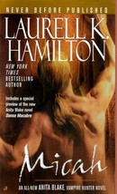Micah (Anita Blake #13) by Laurell K. Hamilton / Paperback 2006 - $1.13