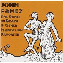 The Dance Of Death &amp; Other Plantation Favorites  - $16.00