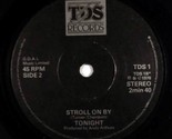 Tonight - Drummer Man / Stroll on By [7&quot; 45 rpm Single] UK Import Punk - £9.00 GBP