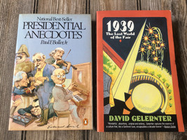 2 Books - Presidential Anecdotes by Boller Jr &amp; 1939 The Lost World of the Fair - £7.50 GBP