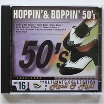 The Ultimate Collection of Rock &amp; Roll, Hoppin&#39; &amp; Boppin&#39; 50&#39;s, Vol. 16 CD, 1996 - £5.60 GBP