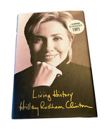 Hillary Clinton Signed Book Living History Hardcover Dustjacket Photos VG+ - $98.99