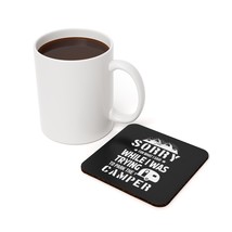 Square and Round Photo Cork Back Coaster Custom Design &quot;Sorry for what I Said Ca - £10.75 GBP+