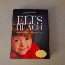 SIGNED Eli&#39;s Reach: On the Value of Human Life and the Power of Prayer (... - £23.34 GBP