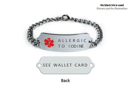 Allergic To Iodine Medical Alert Id Bracelet. Free Medical Emergency Card! - £13.46 GBP