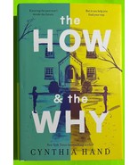 The How &amp; the Why by Cynthia Hand (HCDJ 2019) YA - $4.97