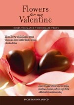 Flowers for My Valentine-Flowers Chocolate &amp; Love [DVD] - £14.79 GBP