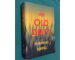 THE OLD DRIFT by NAMWALI SERPELL - Hardcover - FIRST EDITION FIRST PRINT - $21.49