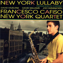 Francesco Cafiso New York Quartet – New York Lullaby CD NEW - £13.43 GBP