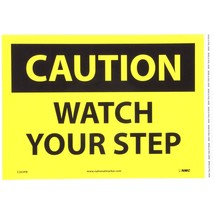 NMC C203PB OSHA Sign, Legend "CAUTION - WATCH YOUR STEP", 14" Length x 10" Heigh - £17.29 GBP
