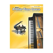 Alfred&#39;s Premier Piano Course, Lesson 1B Dennis Alexander/ Gayle Kowalchyk/ E. L - $13.00