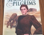 Strangers &amp; Pilgrims Stephen Bly Livre de Poche Ships N 24h - $31.95