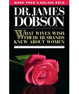 What Wives Wish Their Husbands Knew About Women Dobson, James C. - €8,83 EUR