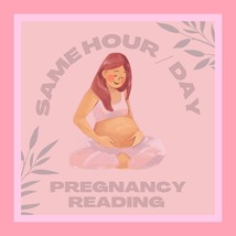 Accurate Fertility Reading Pregnancy Reading Gender Reading Psychic Live... - $3.96