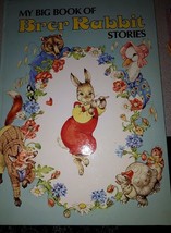 My Big Book of Brer Rabbit Stories AWARD Big book Hardcover RENE CLOKE - $15.52