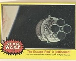 Vintage Star Wars Trading Card Yellow 1977 #155 Escape Pos Is Jettisoned - £1.95 GBP