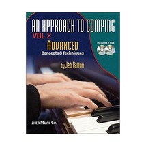 An Approach to Comping Vol.2: Advanced Concepts &amp; Techniques (Piano Solo... - £32.51 GBP