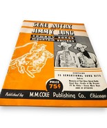 Gene Autry &amp; Jimmy Long 1935 Cowboy Songs Mountain Ballads Sheet Music 2... - $304.10 MXN