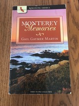 Monterey Memories : Love Yields a Bountiful Harvest by Gail Gaymer Martin... - £18.97 GBP