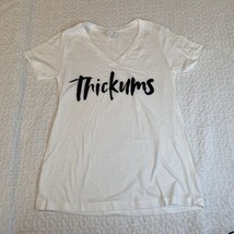 Women&#39;s “Thickums” Graphic Short Sleeve T-Shirt White L - £11.18 GBP