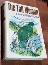 The Tall Woman by Wilma Dykeman Vintage 1962 Novel Hardcover with Dust Jacket - £11.99 GBP