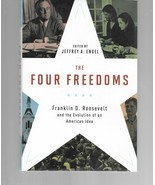 The Four Freedoms : Franklin D. Roosevelt &amp; the Evolution of an American... - £15.25 GBP