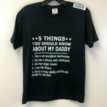 Fruit of the Loom Youth Black Size Large T-Shirt 5 Things About My Daddy... - £7.16 GBP