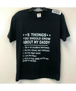 Fruit of the Loom Youth Black Size Large T-Shirt 5 Things About My Daddy... - $171.13 MXN