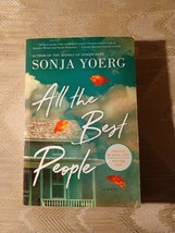 All The Best People By Sonja Yoerg ARC Uncorrected Proof 2017 Paperback Novel... - £9.55 GBP