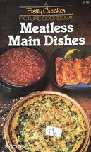 Meatless Main Dishes Betty Crocker - $3.26