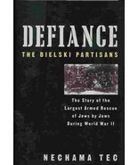 Defiance The Bielski Partisans [Hardcover] Tec, Nechama - €35,54 EUR