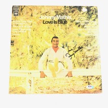 Johnny Mathis Signed Lp Vinyl PSA/DNA Love Is Blue Album Autographed - £197.51 GBP