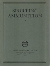 Sporting Ammunition &amp; Sporting Gunpowders Catalogue 1925 Limited, Nobel - $62.46