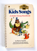 The Book of Kids&#39; Songs : A Holler-Along Handbook by John Cassidy and Nancy... - £7.73 GBP