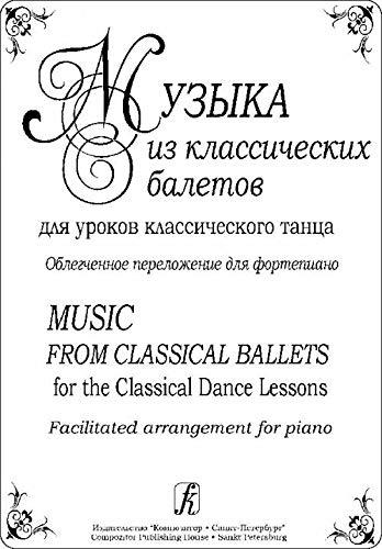 Music From Classical Ballets for the Classical Dance Lessons. Facilitate... - $11.76