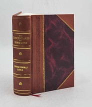 The descendants of George Little, who came to Newbury, Massachus [Leather Bound] - £78.78 GBP