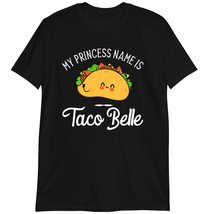 Taco Lover Shirt, Funny Pun Cinco De Mayo T-Shirt, My Princess Name is Taco Bell - £15.79 GBP+